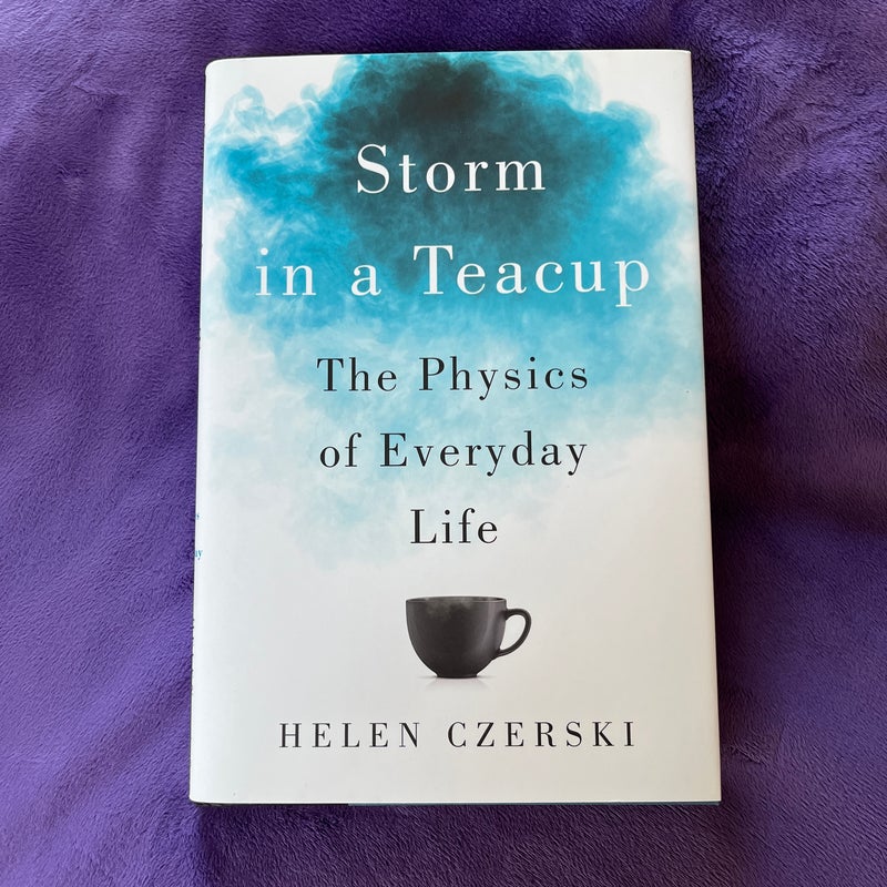 Storm in a Teacup