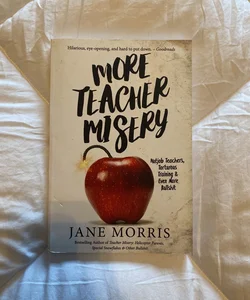 More Teacher Misery
