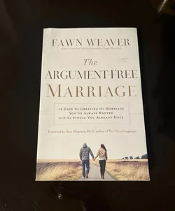 The Argument-Free Marriage