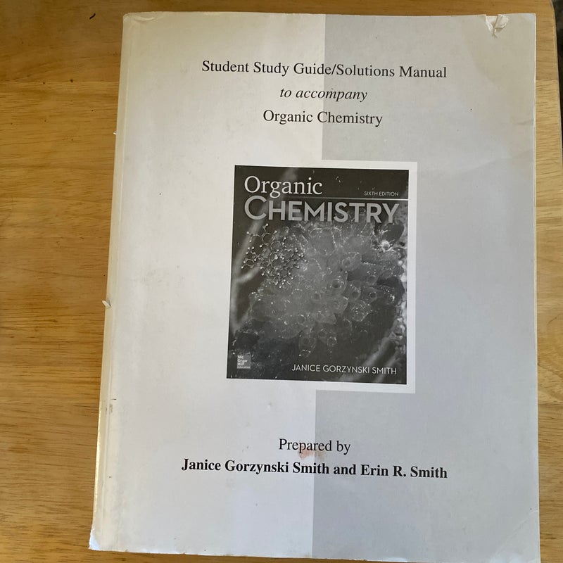 Study Guide/Solutions Manual for Organic Chemistry