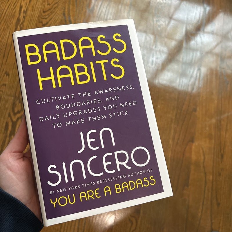 Badass Habits