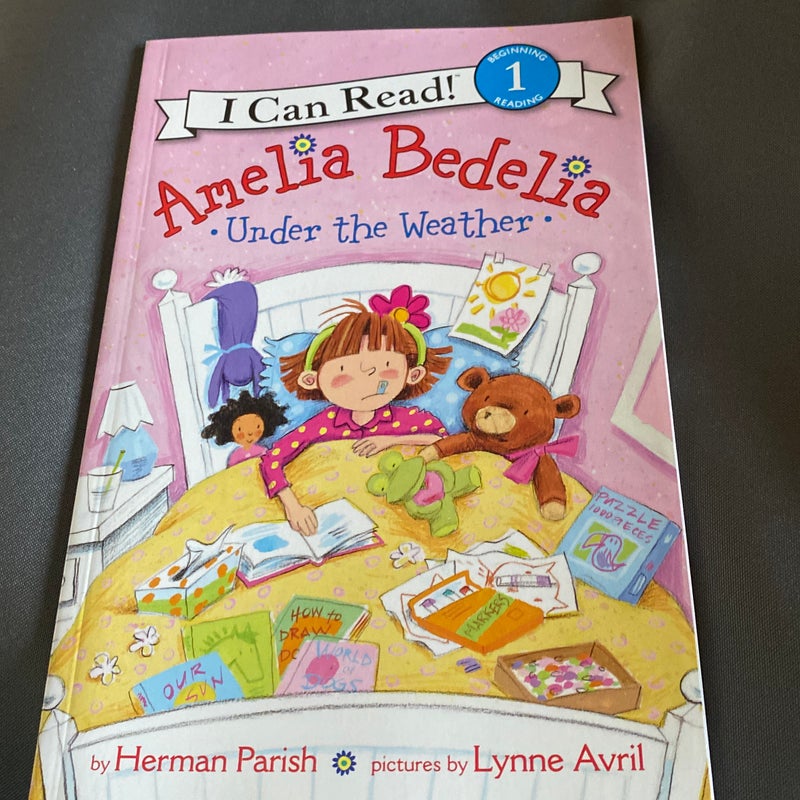 Amelia Bedelia under the Weather