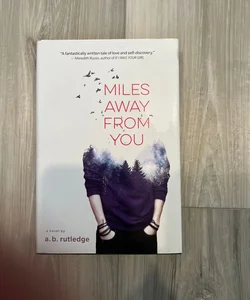 Miles Away from You