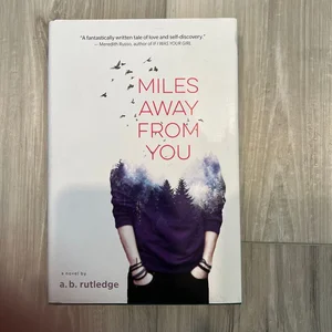 Miles Away from You