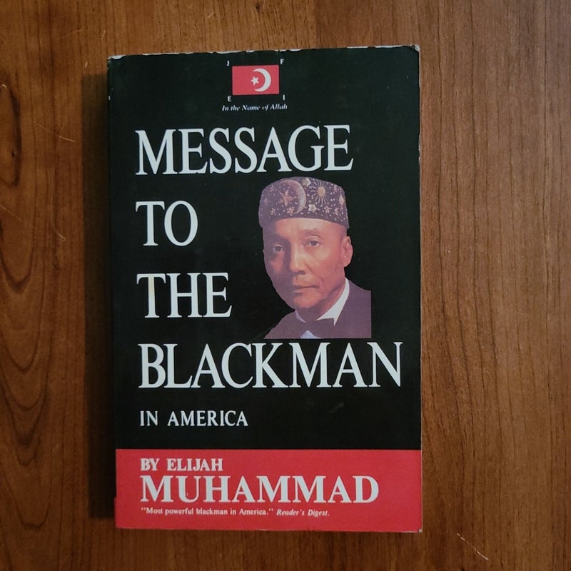 Message to the Blackman in America