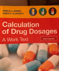 Calculation of Drug Dosages