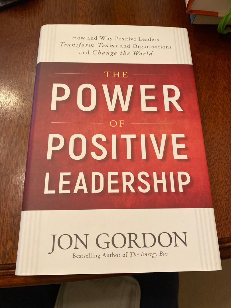The Power of Positive Leadership