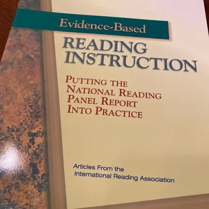 Evidence-Based Reading Instruction