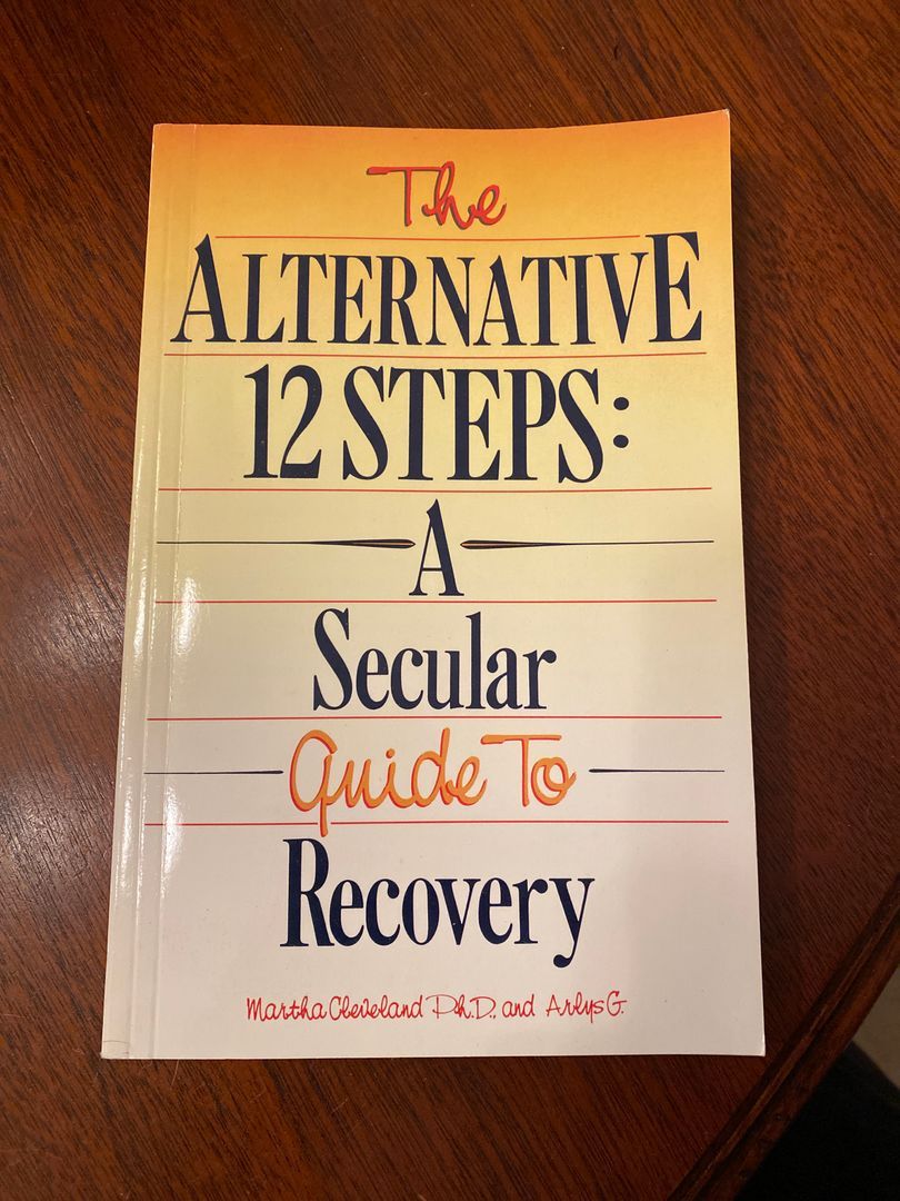 The Alternative Twelve Steps