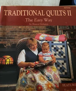 Traditional Quilts II
