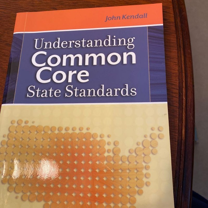 Understanding Common Core State Standards