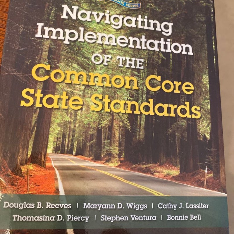 Navigating Implementation of the Common Core State Standards