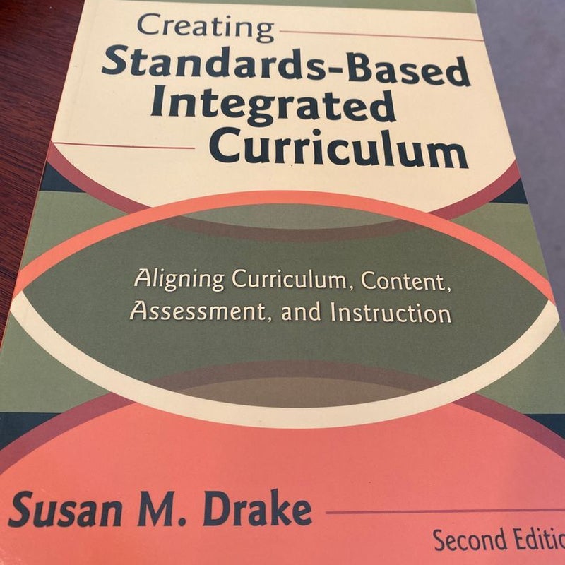 Creating Standards-Based Integrated Curriculum