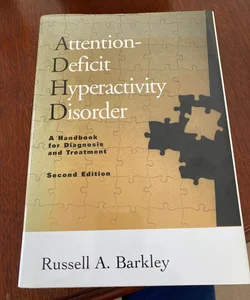Attention-Deficit Hyperactivity Disorder, Second Edition