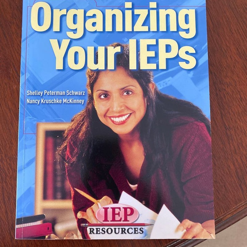 Organizing Your IEPs