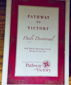 Pathway To Victory Daily Devotional 