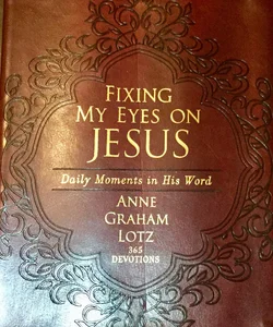 Fixing My Eyes on Jesus