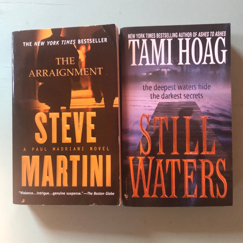 Still Waters/The Arraignment