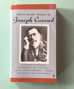 Great Short Works of Joseph Conrad
