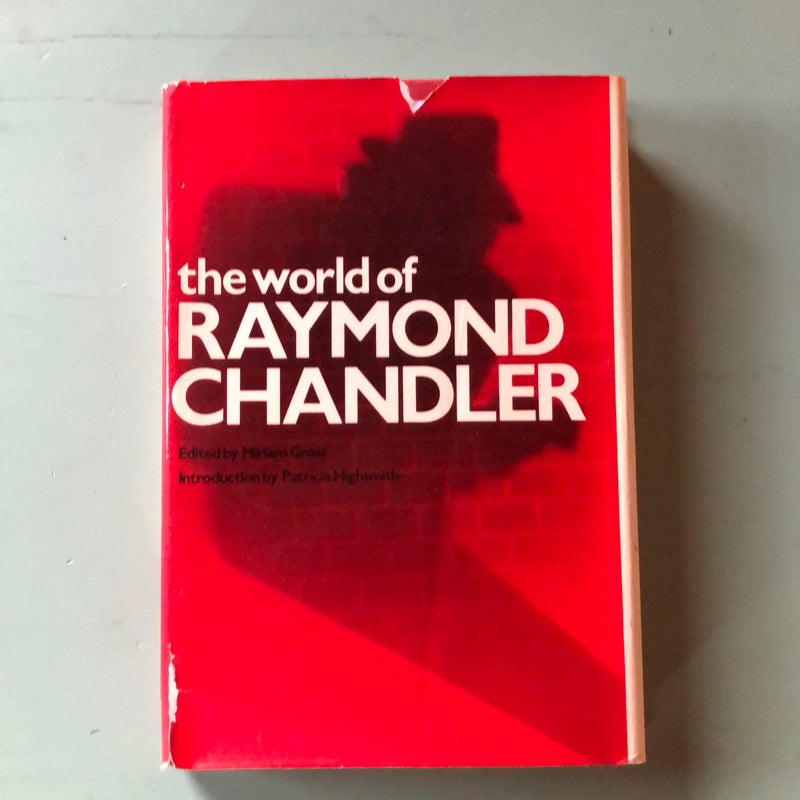 The World of Raymond Chandler