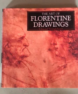 The Art of Florentine Drawings