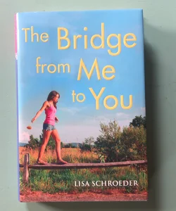 The Bridge from Me to You
