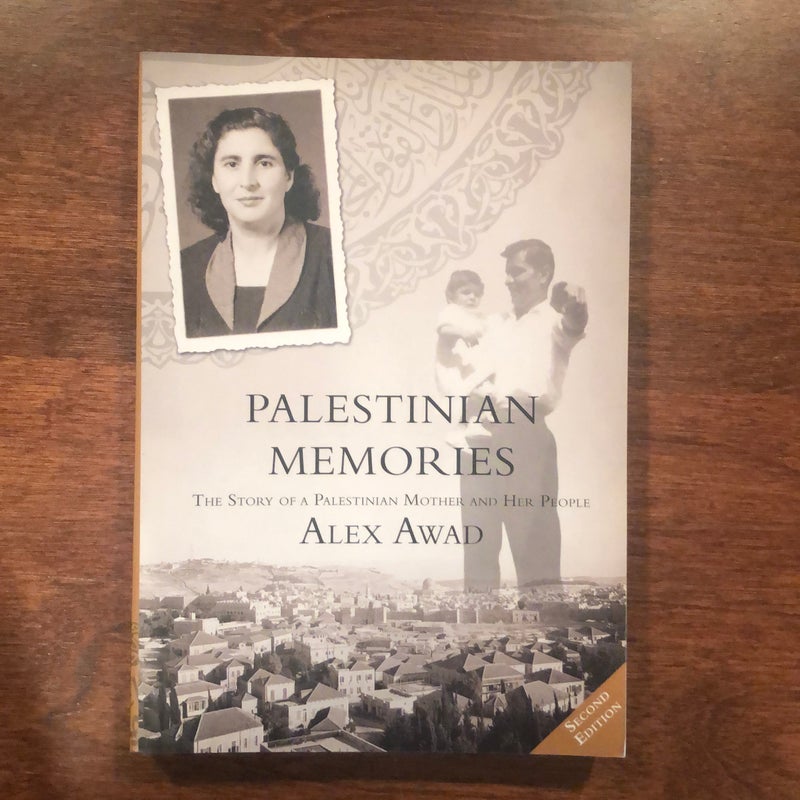 Palestinian Memories (Signed Copy)