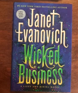 Wicked Business (Lizzie and Diesel novel)