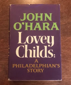 Lovey Childs (First Edition)
