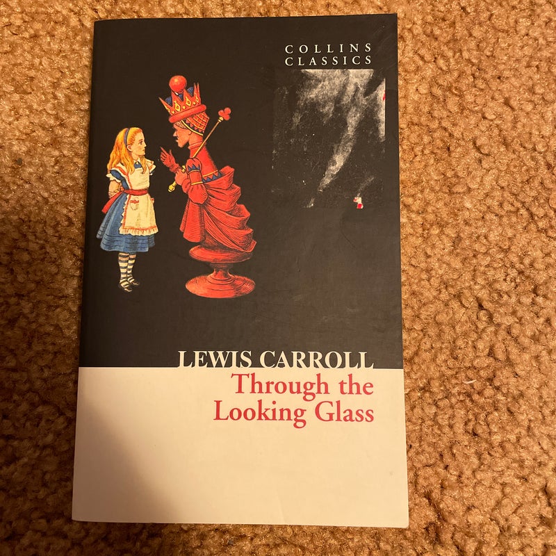 Through the Looking Glass (Collins Classics)