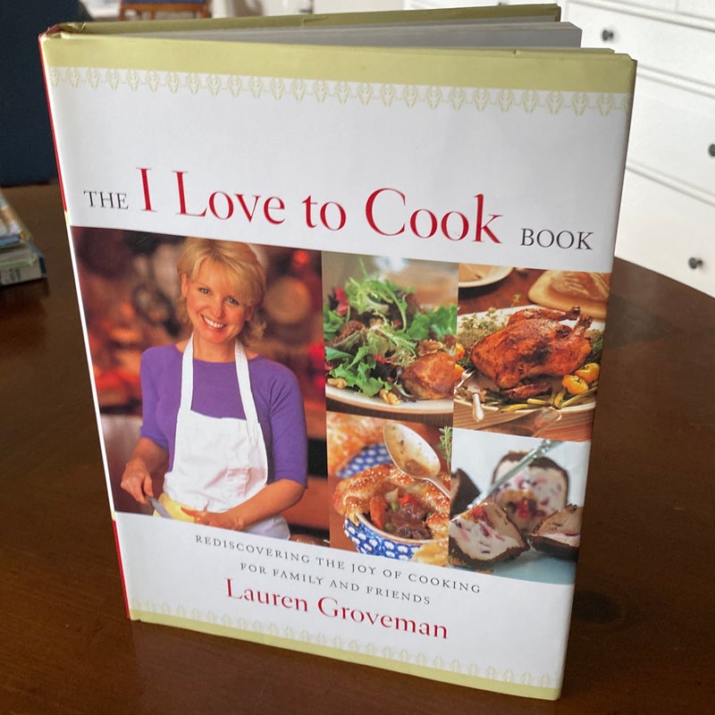 The I Love to Cook Book