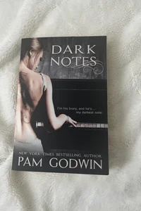Dark Notes by pam godwin