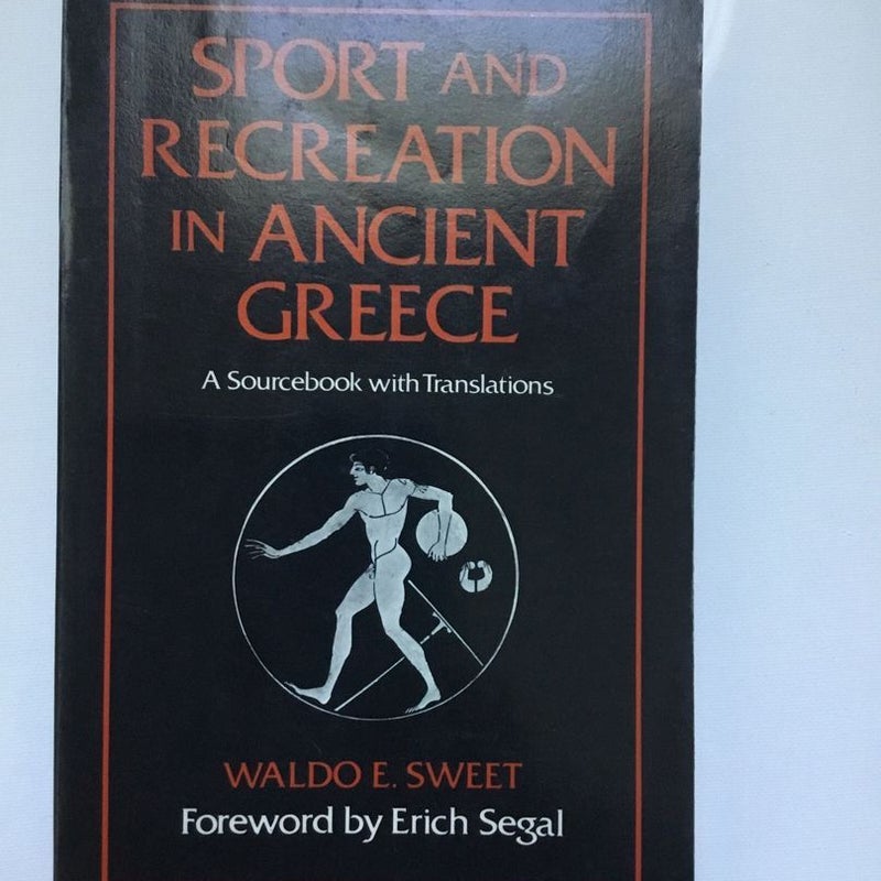 Sport and Recreation in Ancient Greece