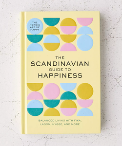 The Scandinavian Guide to Happiness