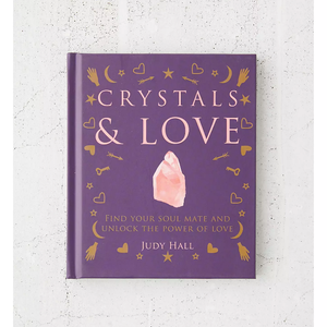 Crystals and Love