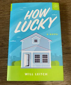 How Lucky (Book Of The Month Edition)