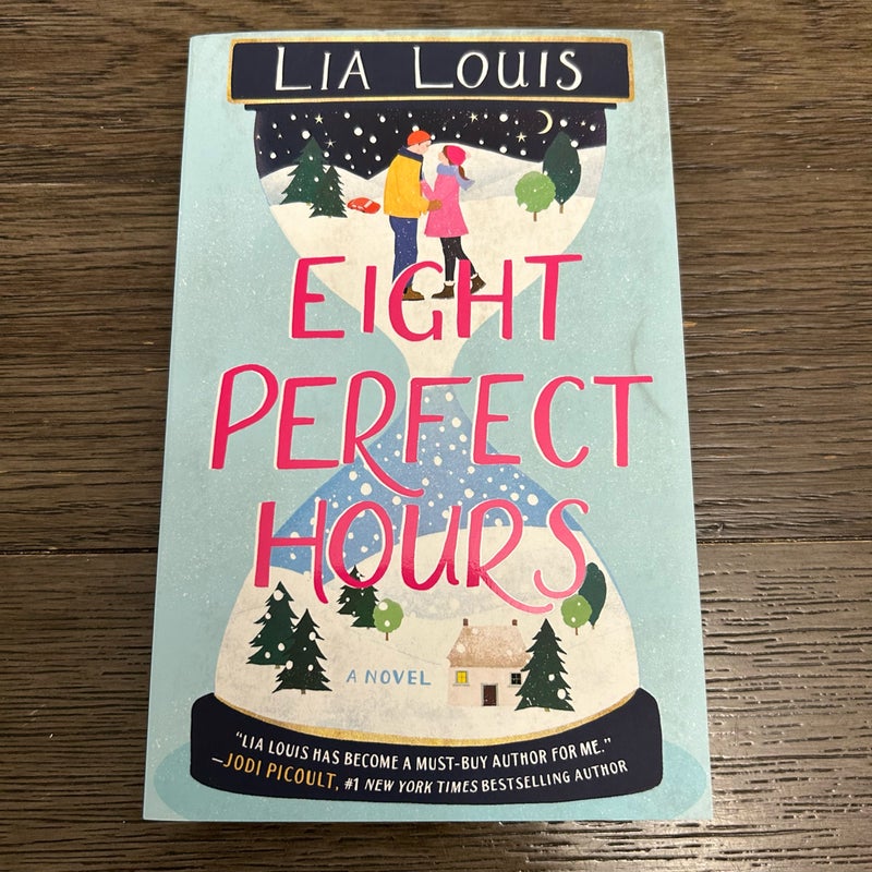 Eight Perfect Hours