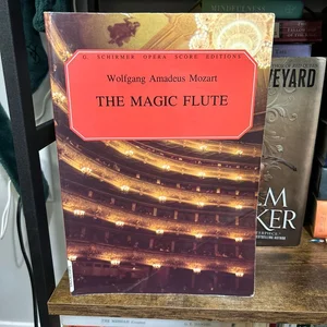 The Magic Flute (Die Zauberflote)