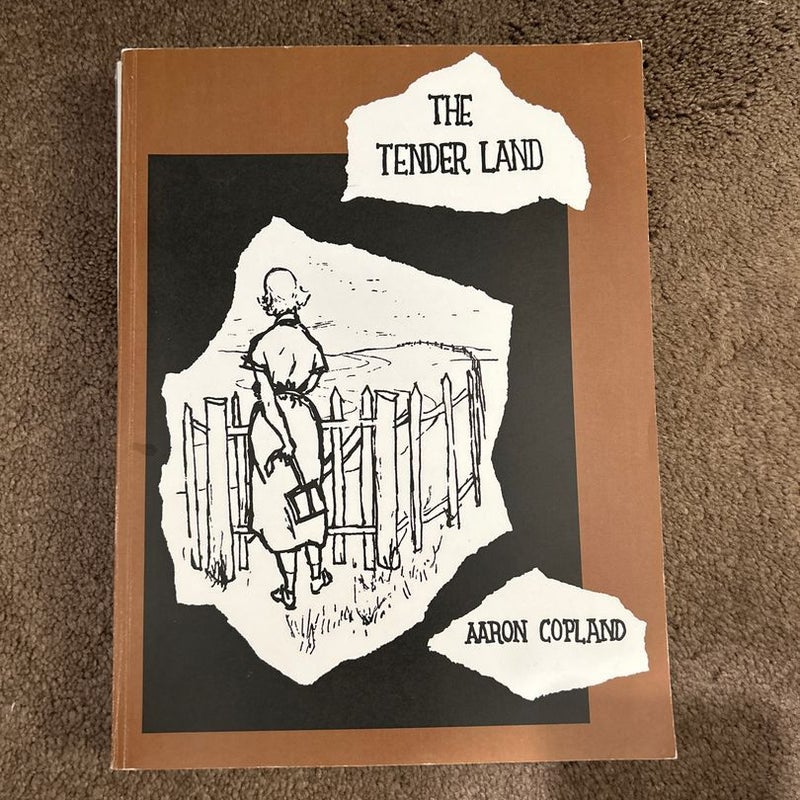 The Tender Land