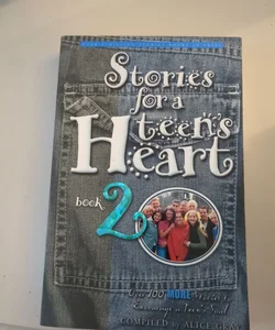 Stories for a Teen's Heart #2