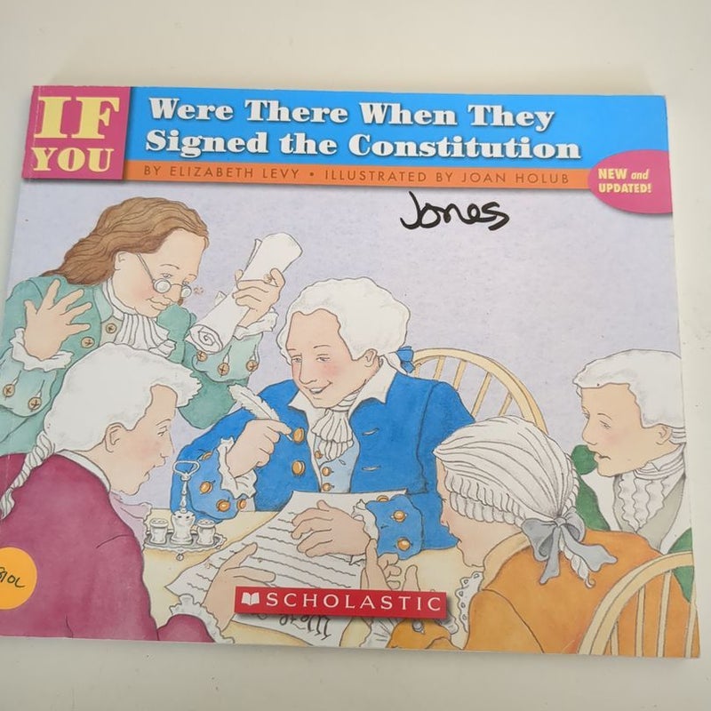 If You Were There When They Signed the Constitution