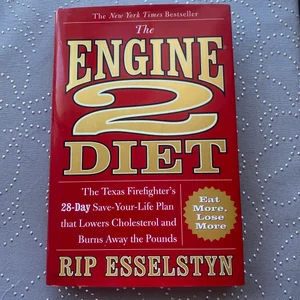 The Engine 2 Diet