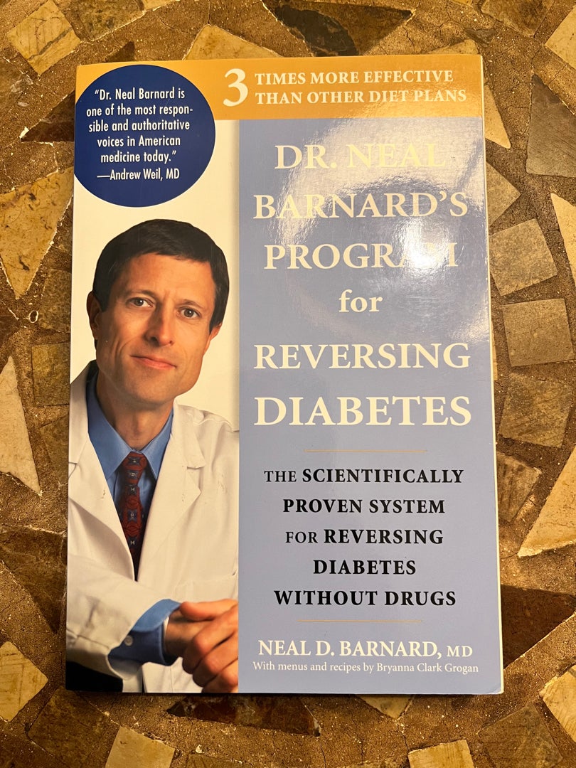 Dr. Neal Barnard's Program for Reversing Diabetes