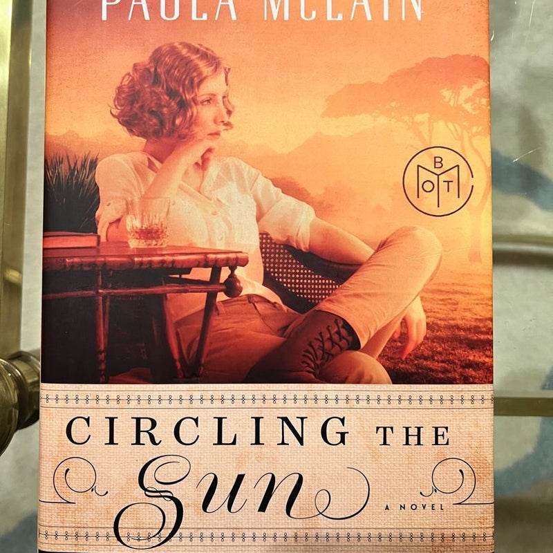 Circling the Sun-Book Of The Month Edition