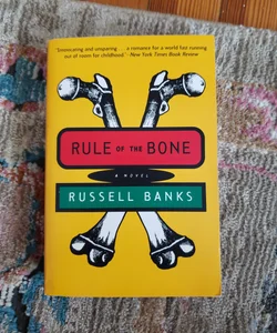 Rule of the Bone