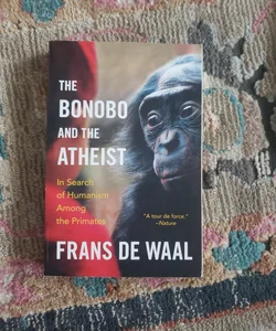 The bonobo and the atheist