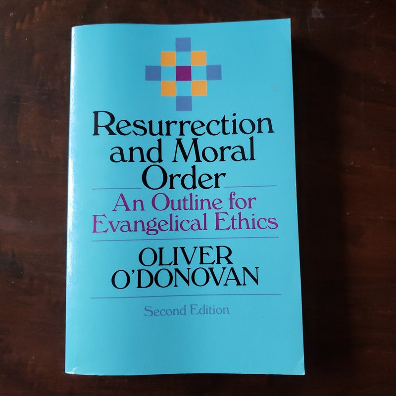 Resurrection and the moral order