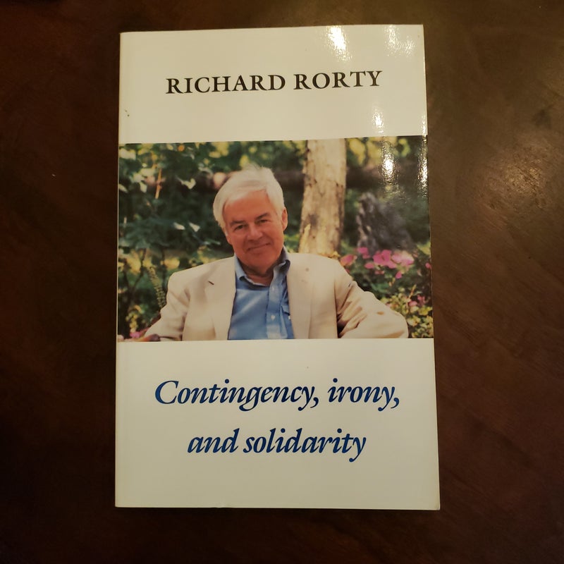 Contingency Irony and Solidarity 