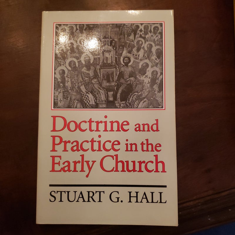 Doctrine and practice in the early church