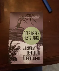 Deep Green Resistance 